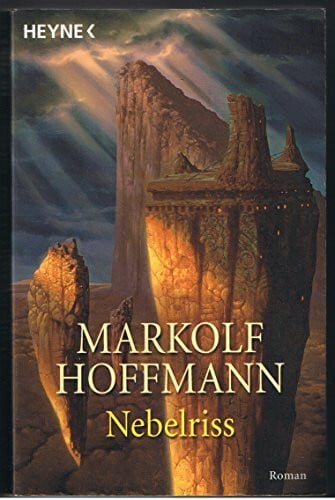 Markolf Hoffmann Nebelriss. Zeitalter der Wandlung 01.