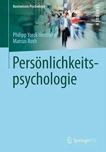 Herzberg, Philipp Yorck Persönlichkeitspsychologie (Basiswissen Psychologie)