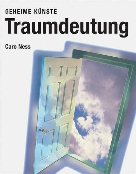 Ness, Caro Traumdeutung: Geheime Künste