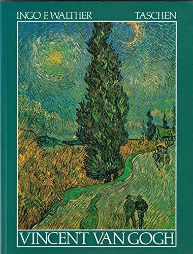 WALTHER, INGO F. Vincent van Gogh. 1853-1890 Vision und Wirklichkeit