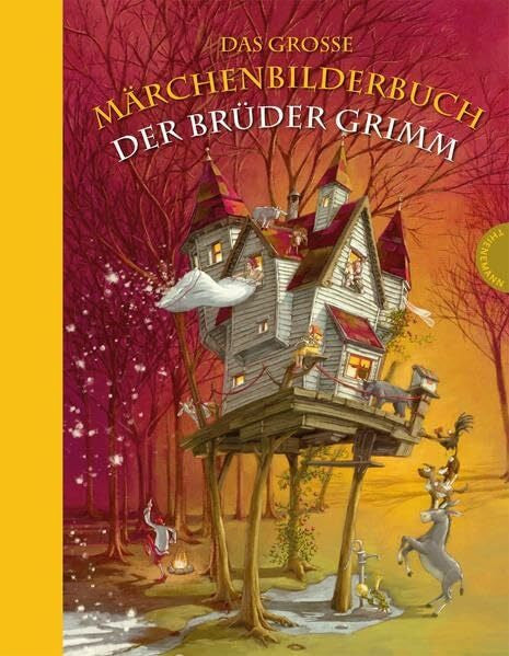 Brüder Grimm Das große Märchenbilderbuch der Brüder Grimm: Nachw. v. Claudia Blei-Hoch