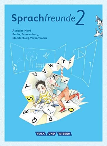 Knutas, Kathrin Sprachfreunde - Sprechen - Schreiben - Spielen - Ausgabe Nord (Berlin, Brandenburg, Mecklenburg-Vorpommern) - Neubearbeitung 2015 - 2. Schuljahr: ... - Neubearbeitung 2015, 2. Schuljahr)