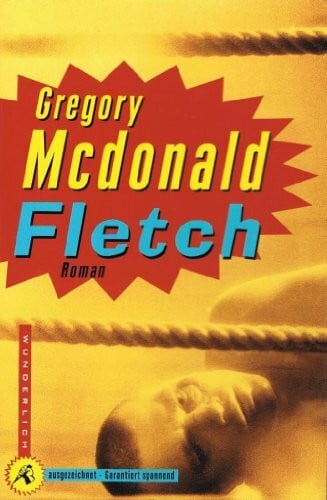 McDonald, Gregory Fletch: Roman (Wunderlich Taschenbuch)