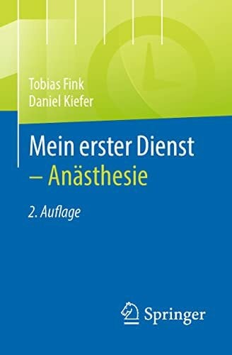 Kiefer, Daniel Mein erster Dienst - Anästhesie: Anästhesie - Includes Digital Download