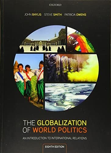 Smith, Steve The Globalization of World Politics: An Introduction to International Relations