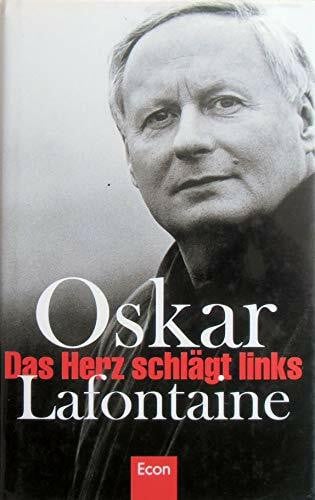 Lafontaine, O. Das Herz Schlagt Links