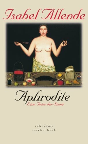 Lieselotte Kolanoske Aphrodite: Eine Feier der Sinne