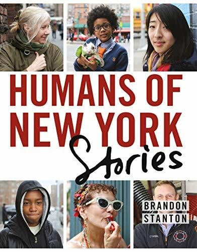 Stanton, Brandon Humans of New York: Stories