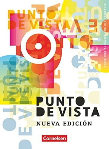 Vences, Ursula Punto de vista- Neubearbeitung/B1 - Schülerbuch: Schulbuch (Punto de vista, Spanisch für die Oberstufe - Ausgabe 2014, B1/B2)