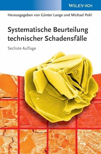 Pohl, Michael Systematische Beurteilung technischer Schadensfälle
