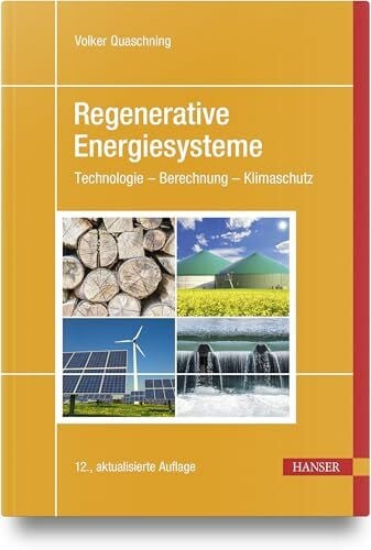 Quaschning, Volker Regenerative Energiesysteme: Technologie – Berechnung – Klimaschutz