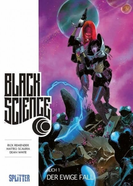 White, Dean Black Science. Band 1: Der ewige Fall