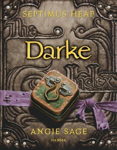 Pfleiderer, Reiner Septimus Heap 6: Darke