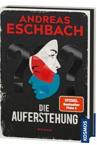 Eschbach, Andreas Die Auferstehung: Ein packender Kriminalfall aus Rocky Beach für alle Fans von spannender Unterhaltung von SPIEGEL-Bestseller-Autor Andreas Eschbach (Die drei ???)