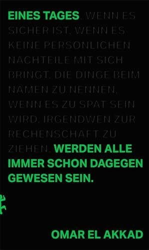 Behloul, Nouria Eines Tages werden alle immer schon dagegen gewesen sein