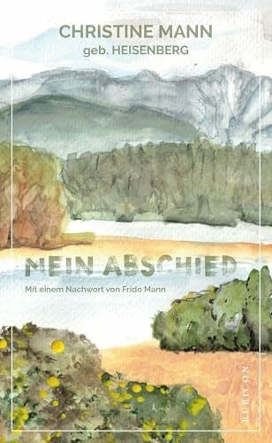Mann, Christine Mein Abschied