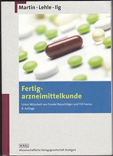 Lehle, Peter Fertigarzneimittelkunde