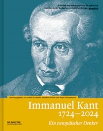 Schepelmann, Maja Immanuel Kant 1724–2024: Ein europäischer Denker (Schriften des Bundesinstituts für Kultur und Geschichte der Deutschen im östlichen Europa, 83)