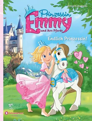 Güell, Fernando Prinzessin Emmy und ihre Pferde - Endlich Prinzessin!