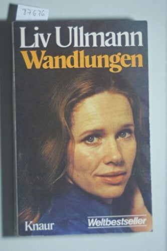 Ullmann, Liv Wandlungen