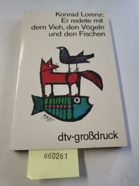 Lorenz, Konrad Er redete mit dem Vieh, den Vögeln und den Fischen (dtv bibliothek, Band 4)