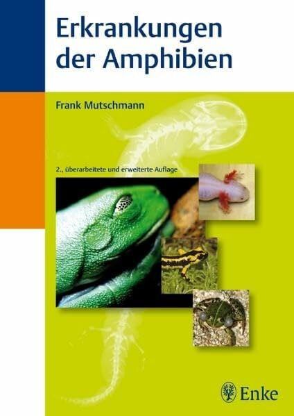 Frank Mutschmann Erkrankungen der Amphibien