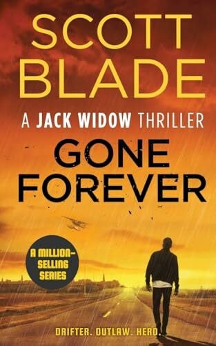 Blade, Scott Gone Forever (Jack Widow, Band 1)