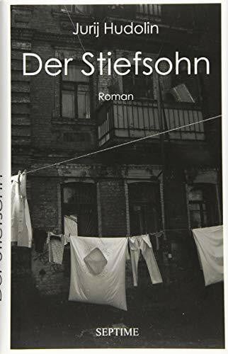Kocmut, Daniela Der Stiefsohn: Das Leben auf des Teufels Land 1987-1990