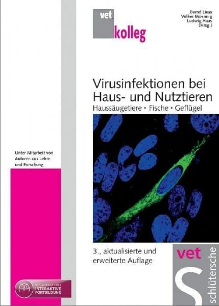 Raue, Dr. Rüdiger Virusinfektionen bei Haus- und Nutztieren: Haussäugetiere, Fische, Geflügel