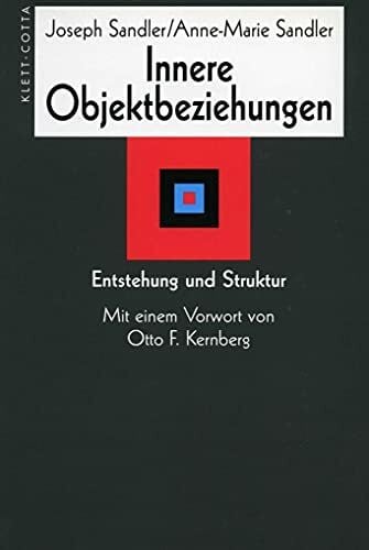 Stopfel, Ulrike Innere Objektbeziehung: Entstehung und Struktur