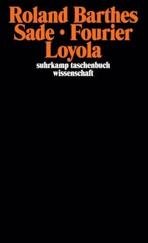 Hoch, Jürgen Sade. Fourier. Loyola (suhrkamp taschenbuch wissenschaft)