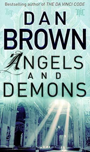 Brown, Dan Angels And Demons: (Robert Langdon Book 1)