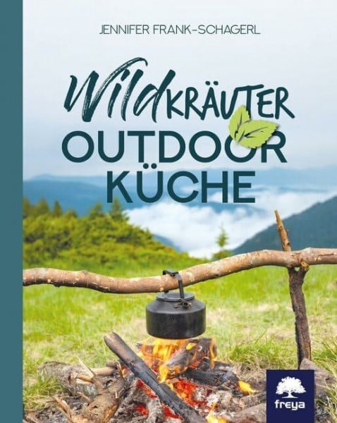 Frank-Schagerl, Jennifer Wildkräuter-Outdoorküche