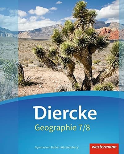 Stober, Matthias Diercke Geographie - Ausgabe 2016 Baden-Württemberg: Schulbuch 7 / 8 mit Schutzumschlag
