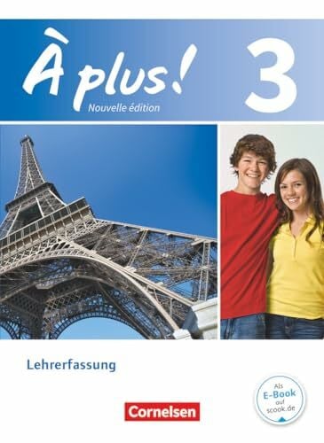 Nikolic, Lara À plus !|NULL|Französisch als 1. und 2. Fremdsprache - Ausgabe 2012|Band 3|NULL|NULL|Schulbuch - Lehrkräftefassung|NULL