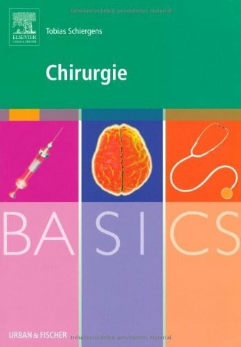 Schiergens, Tobias BASICS Chirurgie