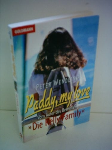 Peter Wandling Paddy, my love