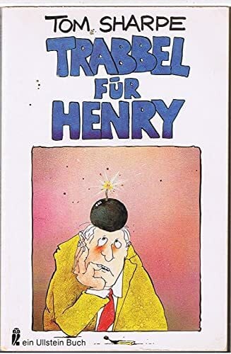Sharpe, Tom Trabbel für Henry (Ullstein Taschenbuch)