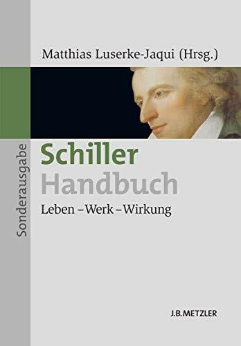 Luserke-Jaqui, Matthias Schiller-Handbuch: Leben - Werk - Wirkung