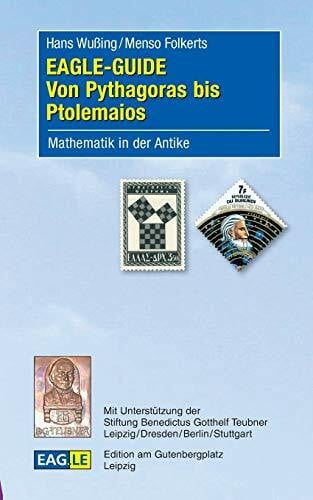 Folkerts, Menso EAGLE-GUIDE Von Pythagoras bis Ptolemaios: Mathematik in der Antike