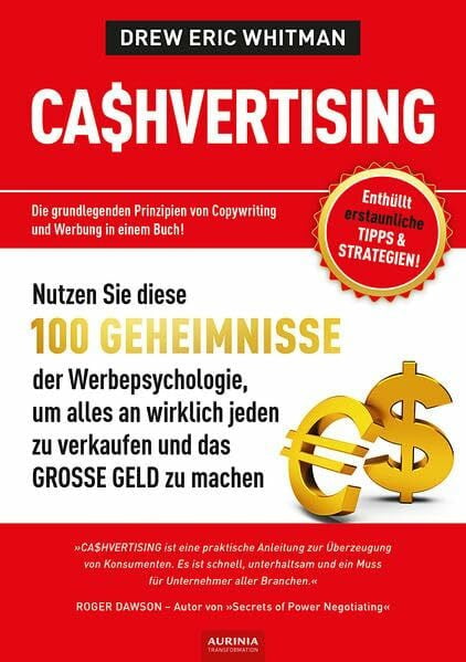Robert, Klipp CASHVERTISING: 100 Geheimnisse der Werbepsychologie, um alles an wirklich jeden zu verkaufen und das GROSSE GELD zu machen