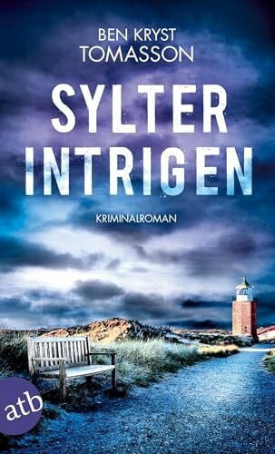 Tomasson, Ben Kryst Sylter Intrigen: Kriminalroman (Kari Blom ermittelt undercover, Band 2)