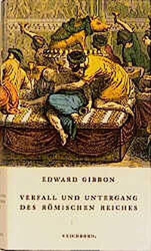 Sporschill, Johann Verfall und Untergang des Römischen Reiches. Die Andere Bibliothek - Erfolgsausgabe (Die Andere Bibliothek. Erfolgsausgaben)