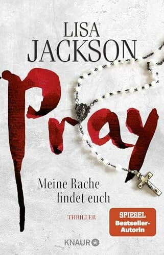 Lake-Zapp, Kristina Pray - Meine Rache findet euch: Ein neuer Fall für Bentz und Montoya. Thriller | SPIEGEL Bestseller-Autorin (Ein Fall für Bentz und Montoya, Band 9)