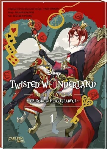Disney Twisted Wonderland: Der Manga – Episode of Heartslabyul 1: Magischer Fantasy-Manga inspiriert von den Disney-Bösewichten