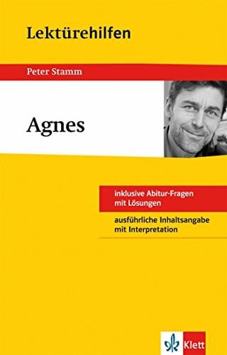 Wahl, Johannes Klett Lektürehilfen Agnes: für Oberstufe und Abitur - Interpretationshilfe für die Schule: Inhaltsangabe mit Interpretation. Abitur-Fragen mit Lösungen