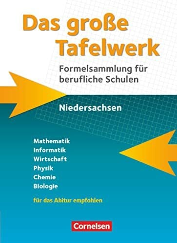 Das große Tafelwerk für berufliche Schulen - Formelsammlung Niedersachsen: Schulbuch