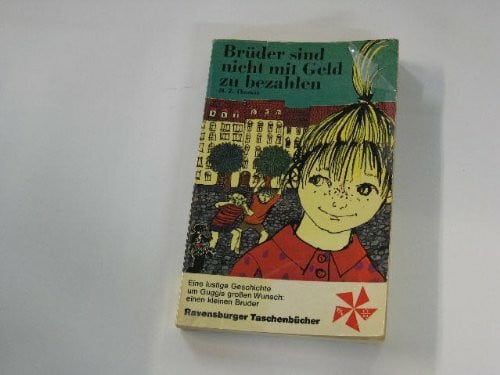 Z. Thomas, M. Brüder sind nicht mit Geld zu bezahlen.