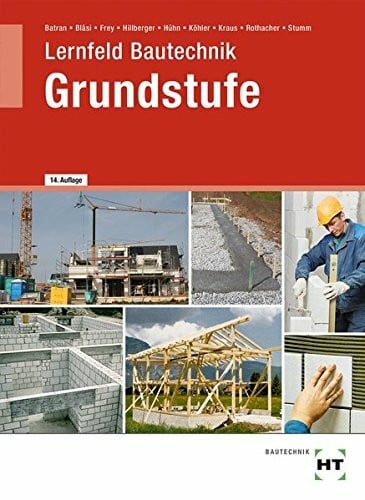 Dr. Köhler, Klaus Lernfeld Bautechnik Grundstufe