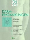 Antonic Mihovil und Simone Harland Darmkrankheiten